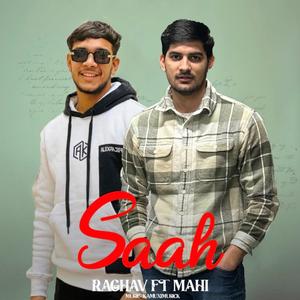 Saah (feat. Mahi)