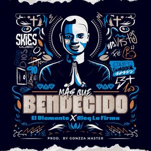 MÁS QUE BENDECIDO (feat. ALEQ)