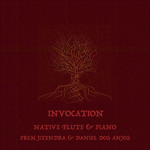 Invocation: Native Flute & Piano (Live)