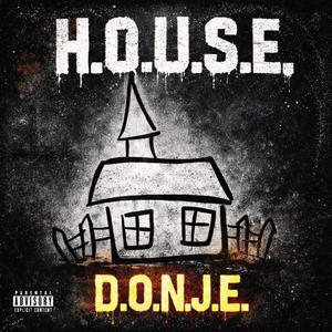 H.O.U.S.E.