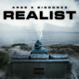 Realist (feat. Big Donzz)
