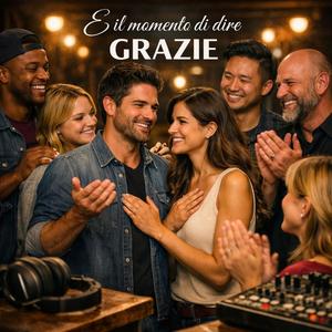 È il momento di dire grazie