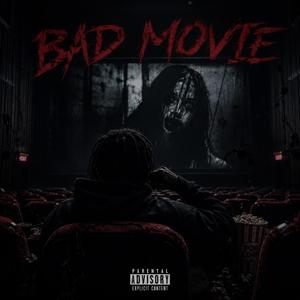 Bad Movie