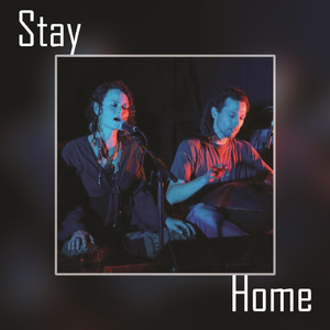 Stay Home (feat. Sophie Rampa)