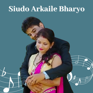 Siudo Arkaile Bharyo (Acoustic Version)
