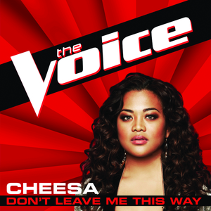 Don’t Leave Me This Way (The Voice Performance)