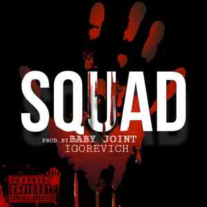 SQUAD (prod. by BABY JOINT)
