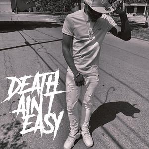 Death Ain't Easy