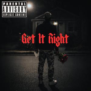 GET IT RIGHT