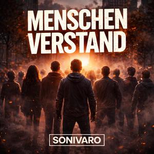Menschenverstand (Ehrlicher deutscher Song über Haltung, Wahrheit & Verantwortung)