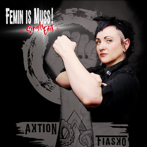 Femin is Muss! (Single Edit)