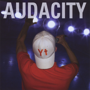 Audacity (feat. Tyres L. Williams)
