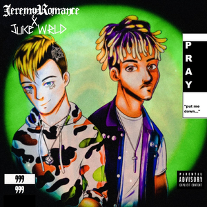 Pray "Put Me Down" (feat. Juice Wrld)