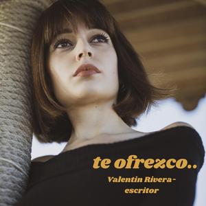 te ofrezco..
