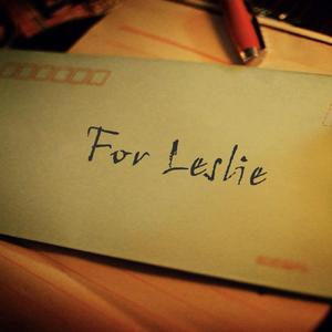For Leslie