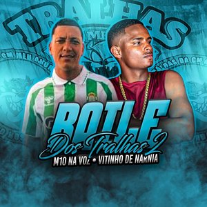Baile dos Tralhas 2