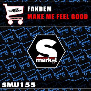 Make Me Feel Good (Original Mix)
