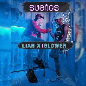 Sueños (feat. Glower) (Radio Edit)