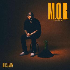 M.O.B (My Own Boss)