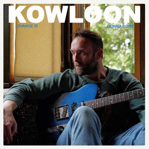 Change Is Gonna Come