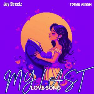 My Last Love Song