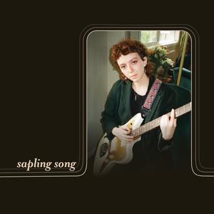 sapling song