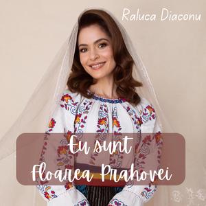 Eu sunt floarea Prahovei (feat. Fratii Advahov)