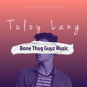 Tuloy Lang (Official Audio)