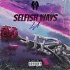 L.A. - Selfish Ways