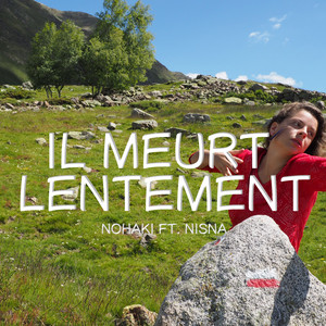 Il meurt lentement