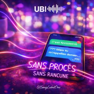 Sans procès Sans Rancune