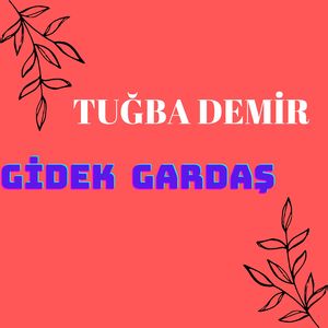 GİDEK GARDAŞ