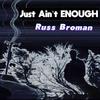 Russ Broman - Young R.O.M.E. 2