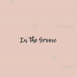 In the Groove