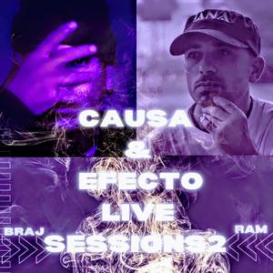 CAUSA & EFECTO (feat. BRAJ) (Live)