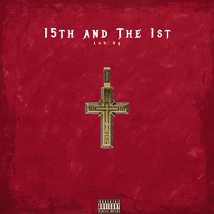 15th and the 1st