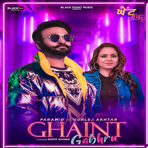 Ghaint Gabhru (punjabi pop)
