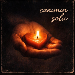 Canımın solu