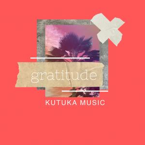 Gratitude