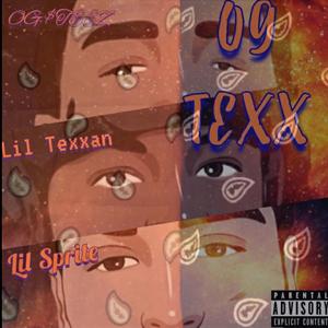 OG TEXX (feat. Lil Texxan & Lil $prite)