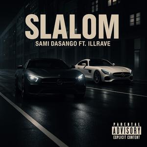 SLALOM (feat. Ill Rave & Stewie)