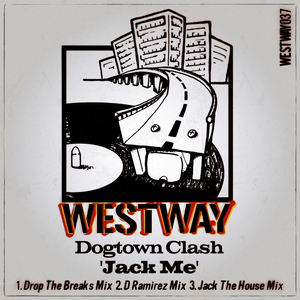 Jack Me (Drop the Break Mix)