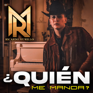 ¿Quién Me Manda?