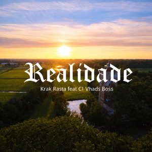 Realidade (feat. Ci & Vhads Boss)