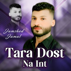 Tara Dost Na Int