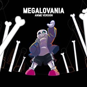Megalovania (From "Undertale") (Anime Version)