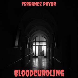Bloodcurdling