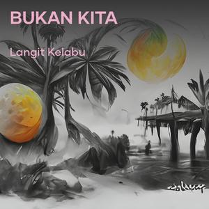 Bukan Kita (Acoustic)