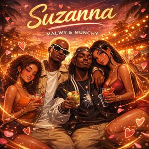 Suzanna (feat. Munchy xxiv)