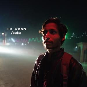 Ek Vaari Aaja